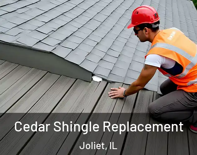  Cedar Shingle Replacement Joliet, IL