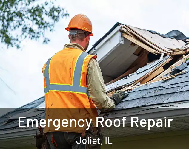  Emergency Roof Repair Joliet, IL