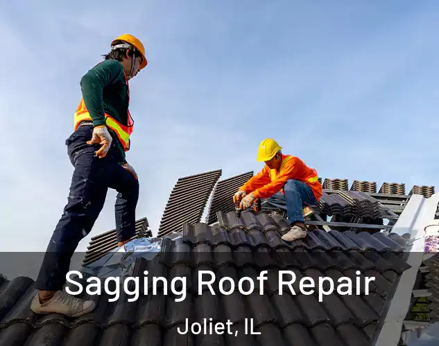 Sagging Roof Repair Joliet, IL