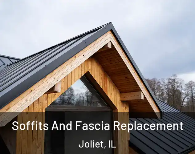  Soffits And Fascia Replacement Joliet, IL