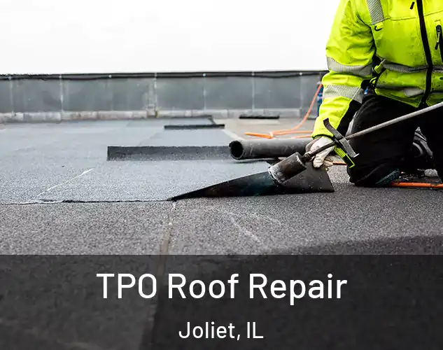  TPO Roof Repair Joliet, IL