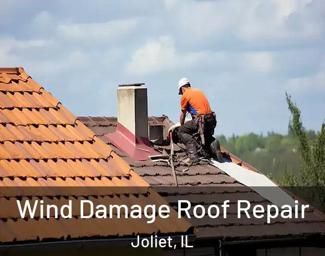  Wind Damage Roof Repair Joliet, IL